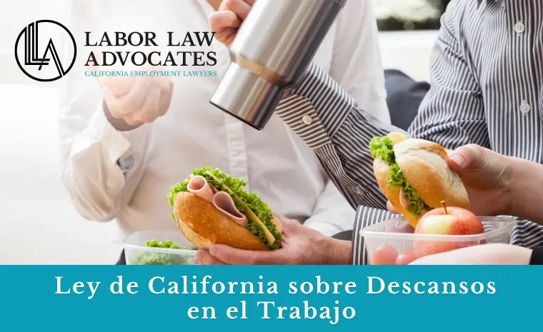 ley de California sobre descansos en el trabajo