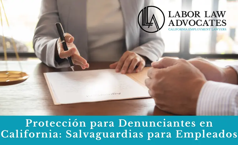 protección para denunciantes en california protección para denunciantes en california